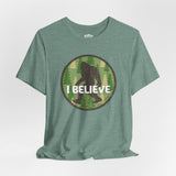 SASQUATCH I BELIEVE Unisex T-shirt