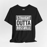 Straight Outta Rossville Unisex T-shirt