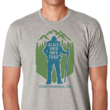 BLAZE YOUR OWN TRAIL Unisex T-shirt